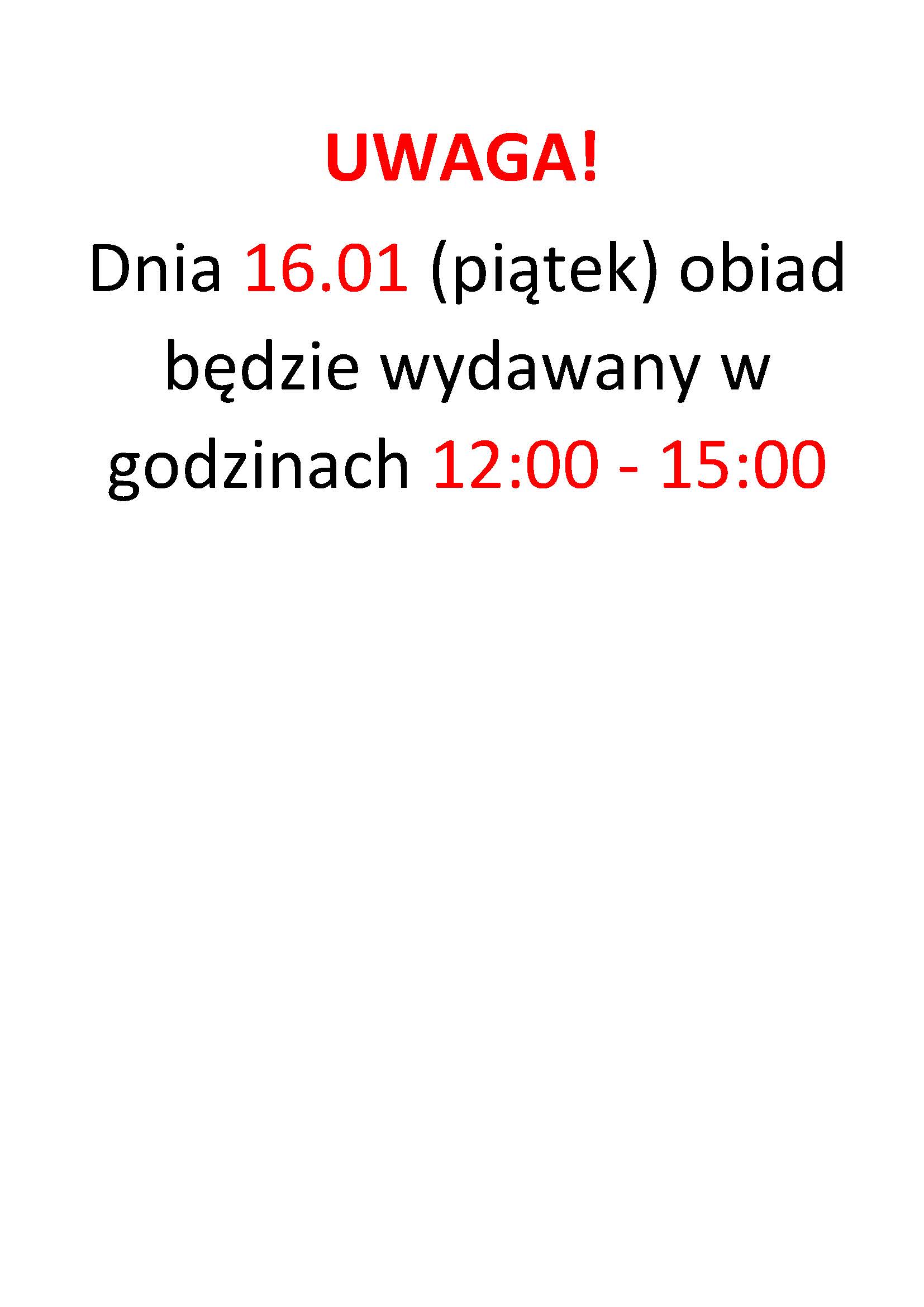 Wydawanie obiadów w piątek 16 stycznia 2026 roku