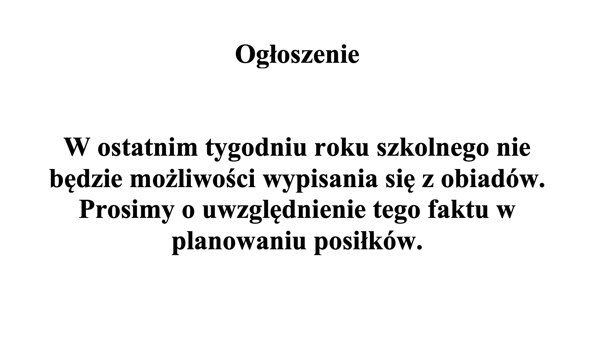 Ogłoszenie dotyczące wypisu z obiadów